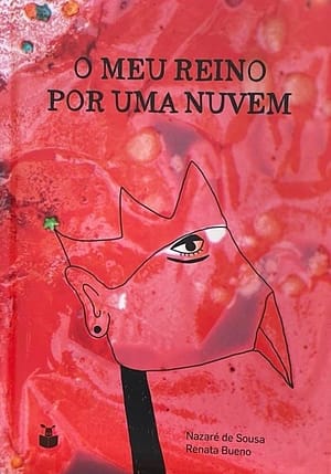 O Meu Reino Por Uma Nuvem
